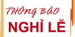 THÔNG BÁO NGHỈ LỄ QUỐC KHÁNH 2/9