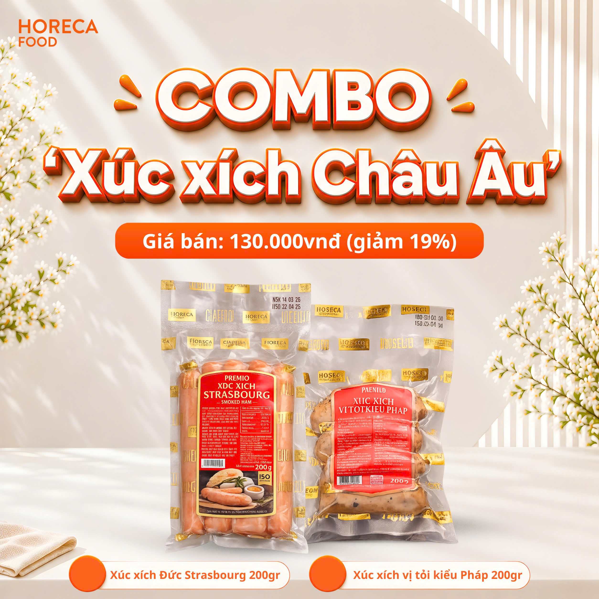 COMBO 'XÚC XÍCH CHÂU ÂU"